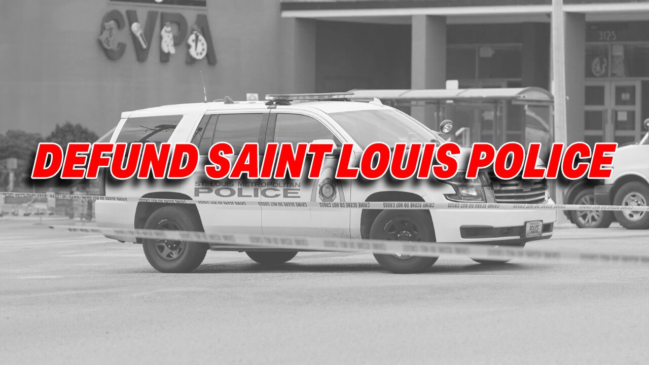 MURDER RATE CLIMBS IN SAINT LOUIS LINKED TO NUMEROUS DEFUND THE POLICE $ CUTS