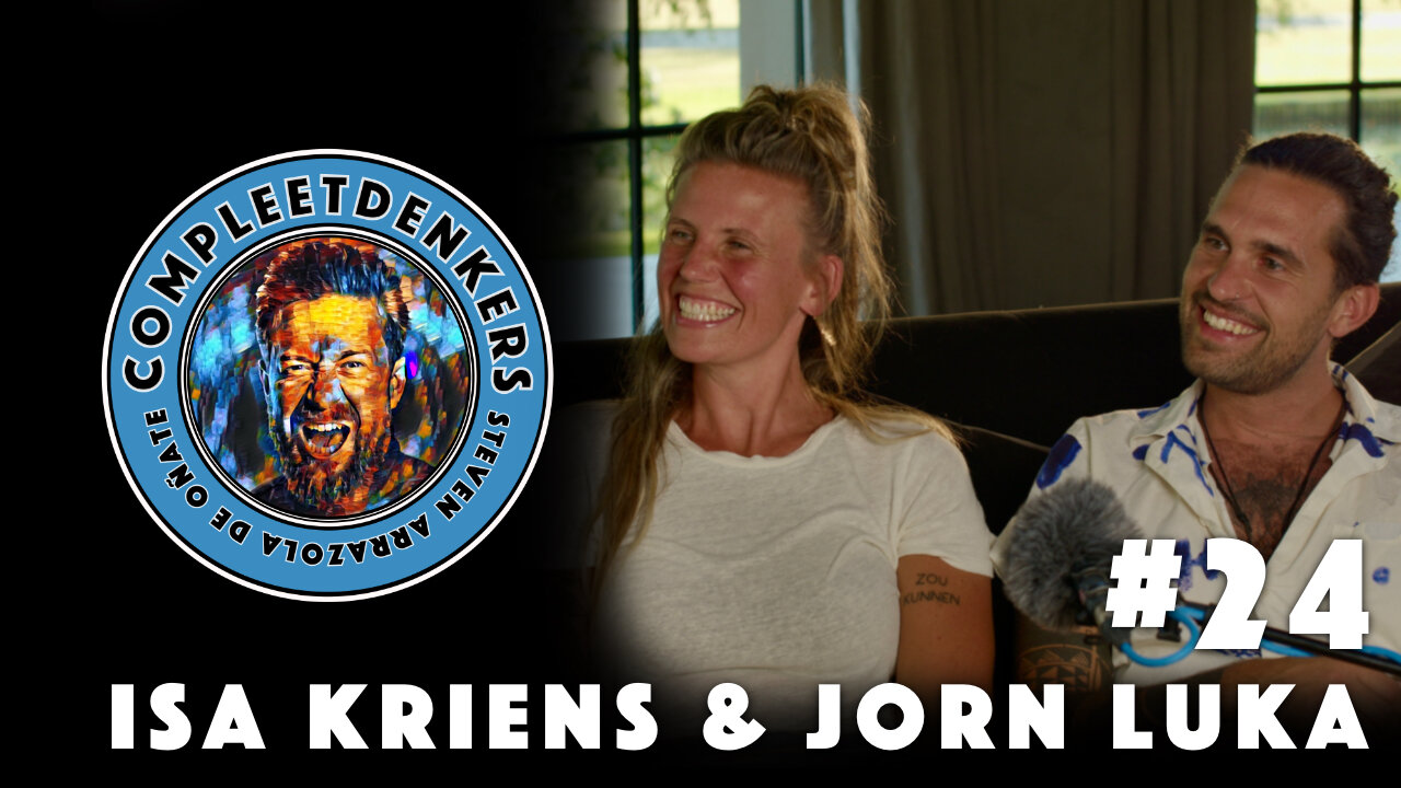 Compleetdenkers - Aflevering #24 Isa Kriens & Jorn Luka