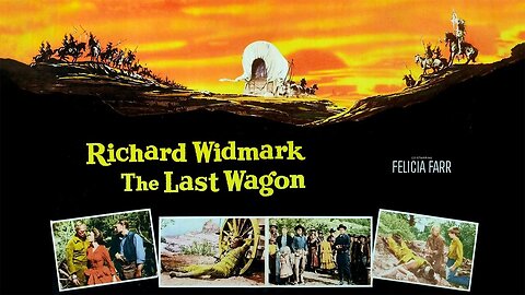 The Last Wagon (1956) Richard Widmark, Felicia Farr, Susan Kohner