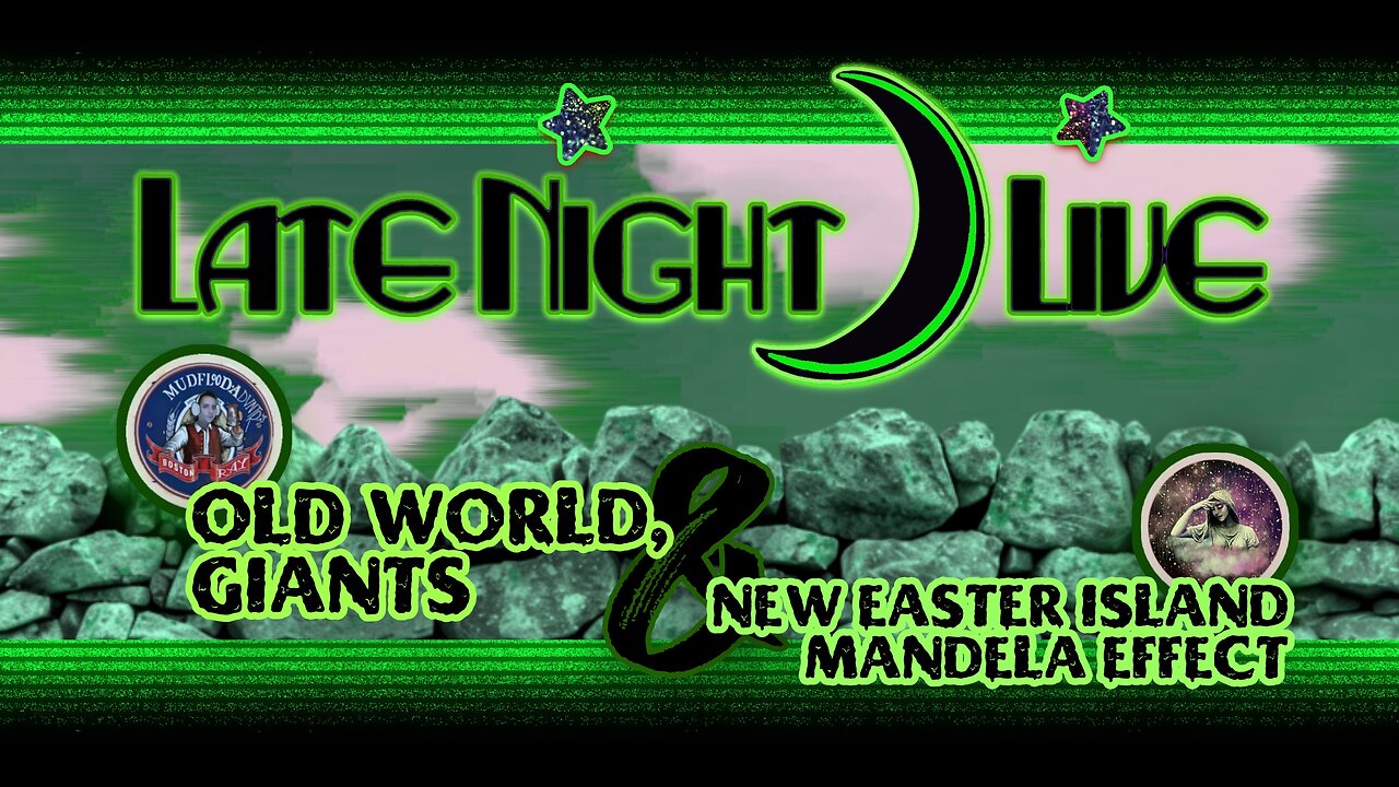 Late Night Live with Boston Ray Mudflood Adventures & MrSuper - Easter Island Old World & Giants!