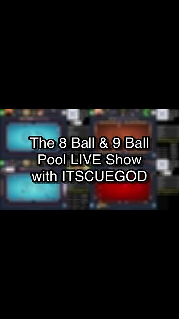 The 8 Ball & 9 Ball Pool LIVE Show with ITSCUEGOD