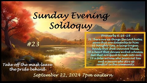 Sunday Evening Soliloquy #23