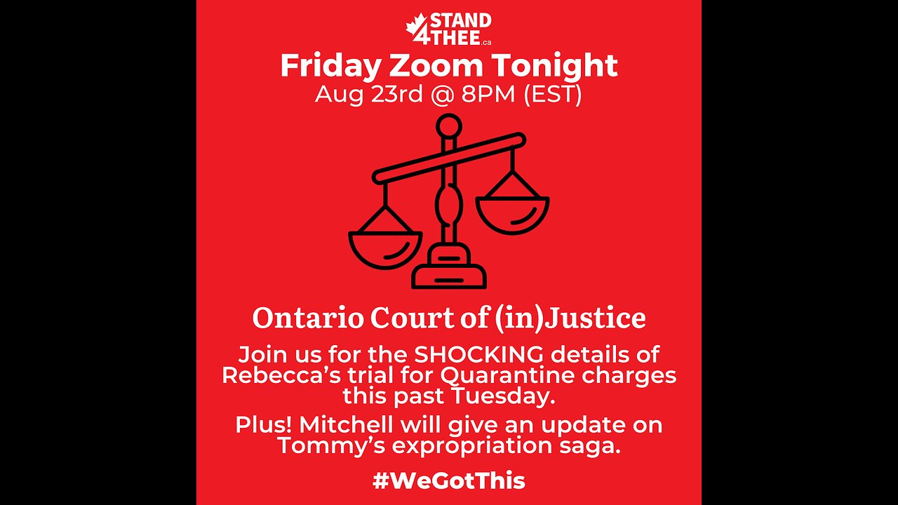 Stand4THEE Friday Night Zoom Aug 23rd - Court of (in)Justice