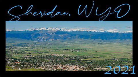 Sheridan, Wyoming 2021