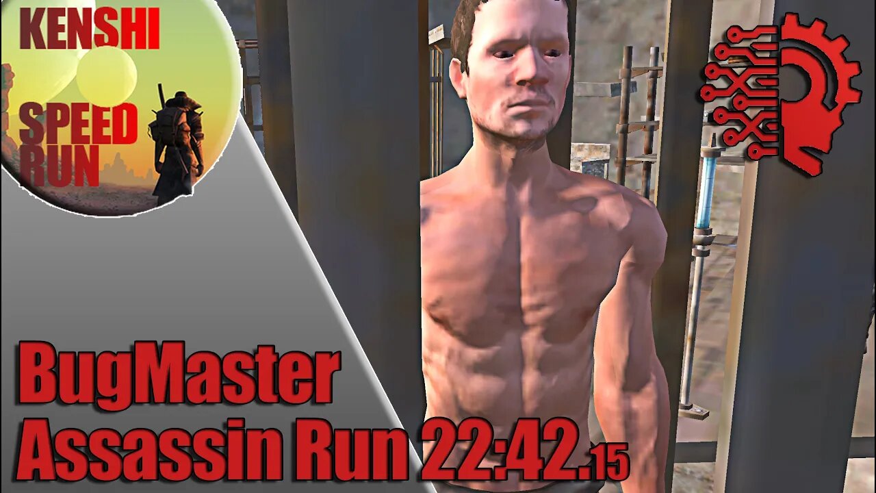 Bugmaster 22m42s {Assassin's} HC Speedrun - Kenshi