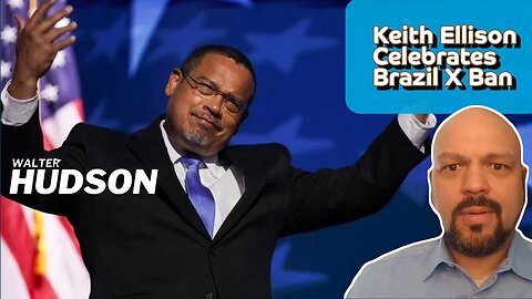 You Won't Believe How Keith Ellison Responded to Brazil's X Ban