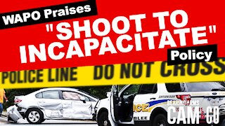 Washington Post Praises "Shoot To Incapacitate" Policy