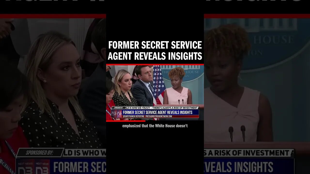 Former Secret Service Agent Reveals Insights