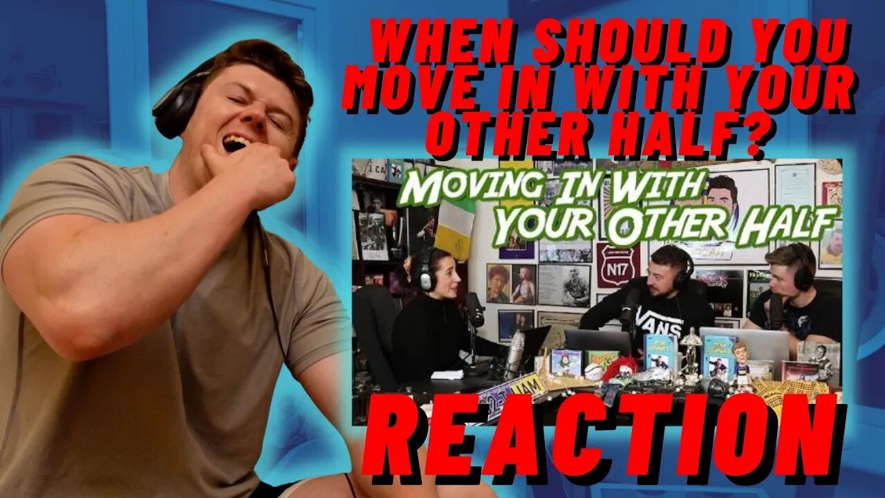 IRISH REACTION TO The 2 Johnnies Podcast - When Should You Move In With Your Other Half?