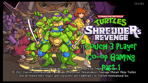 Couch co-op gaming TMNT Shredder's revenge Part 1