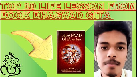 TOP 10 LIFE LESSON FROM BOOK BHAGVAD GITA