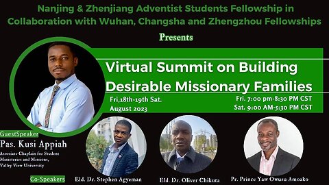 Maiden Virtual Summit on Building Stronger and Desirable Missionary Families Part 3