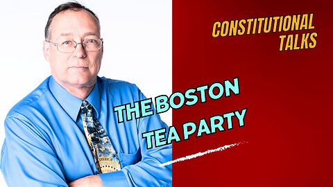 The Boston Tea Party