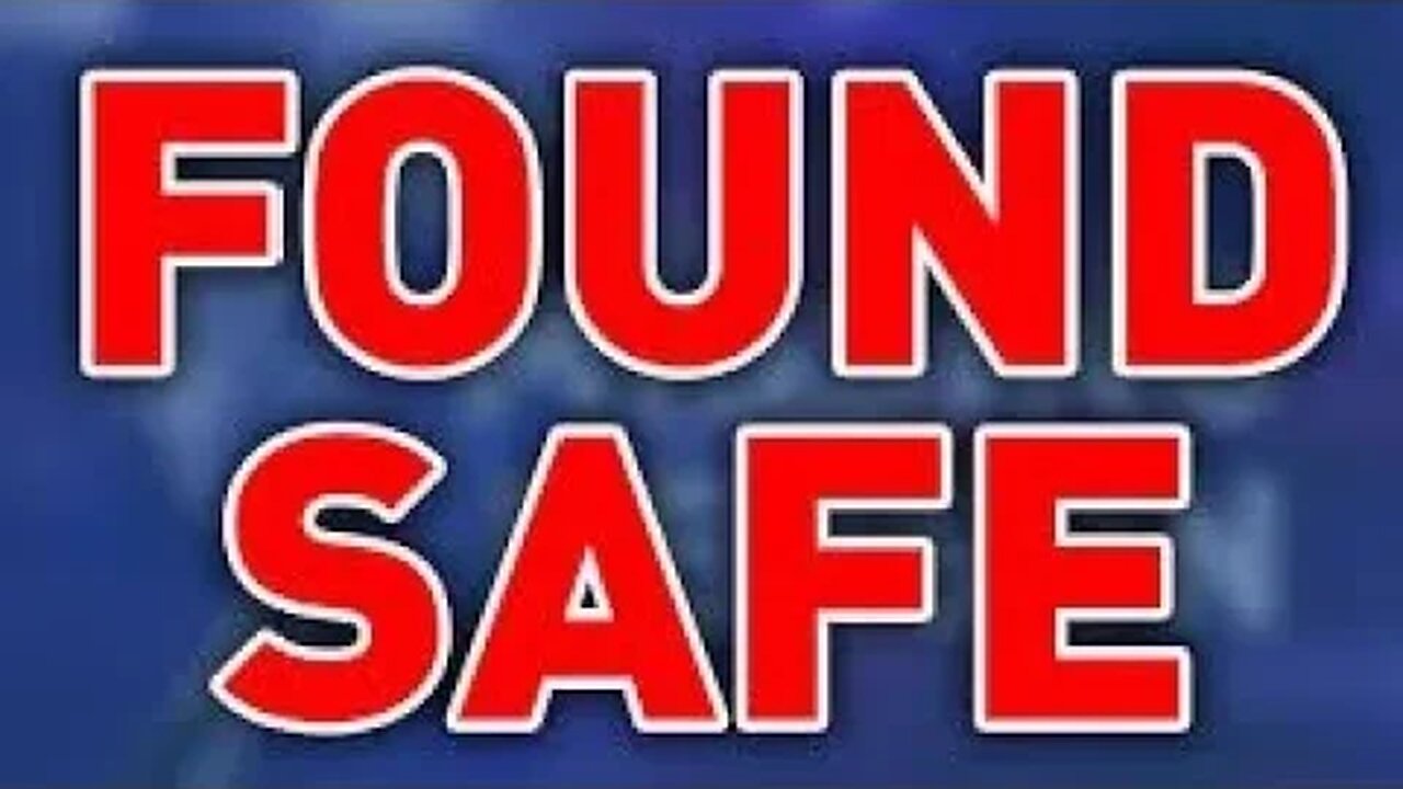 Found Safe - AMBER ALERT