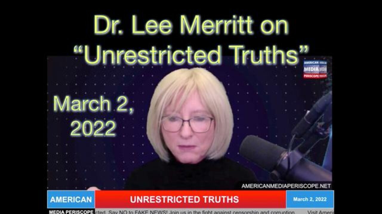 Dr. Lee Merritt on "Unrestricted Truths": March 2, 2022