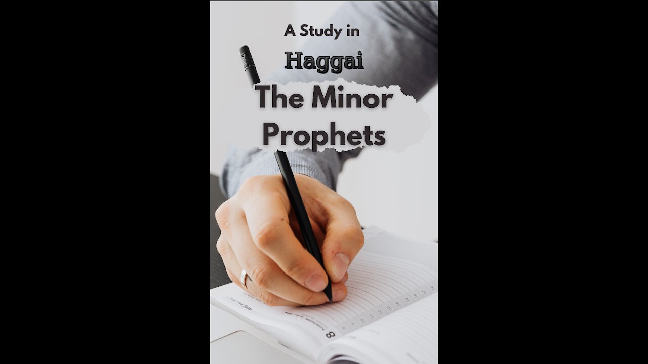 The Minor Prophets, Haggai