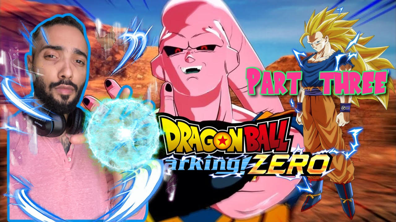 Wrapping up Majin Buu Saga!!! | Dragon ball Sparking Zero | Part 3