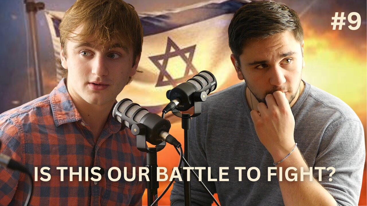 Hamas/Israel Conflict: What Should The United States Do? | Ep. 9