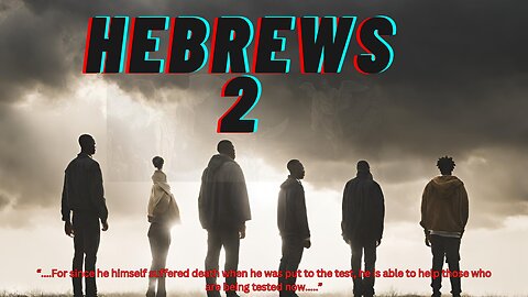 Hebrews 2