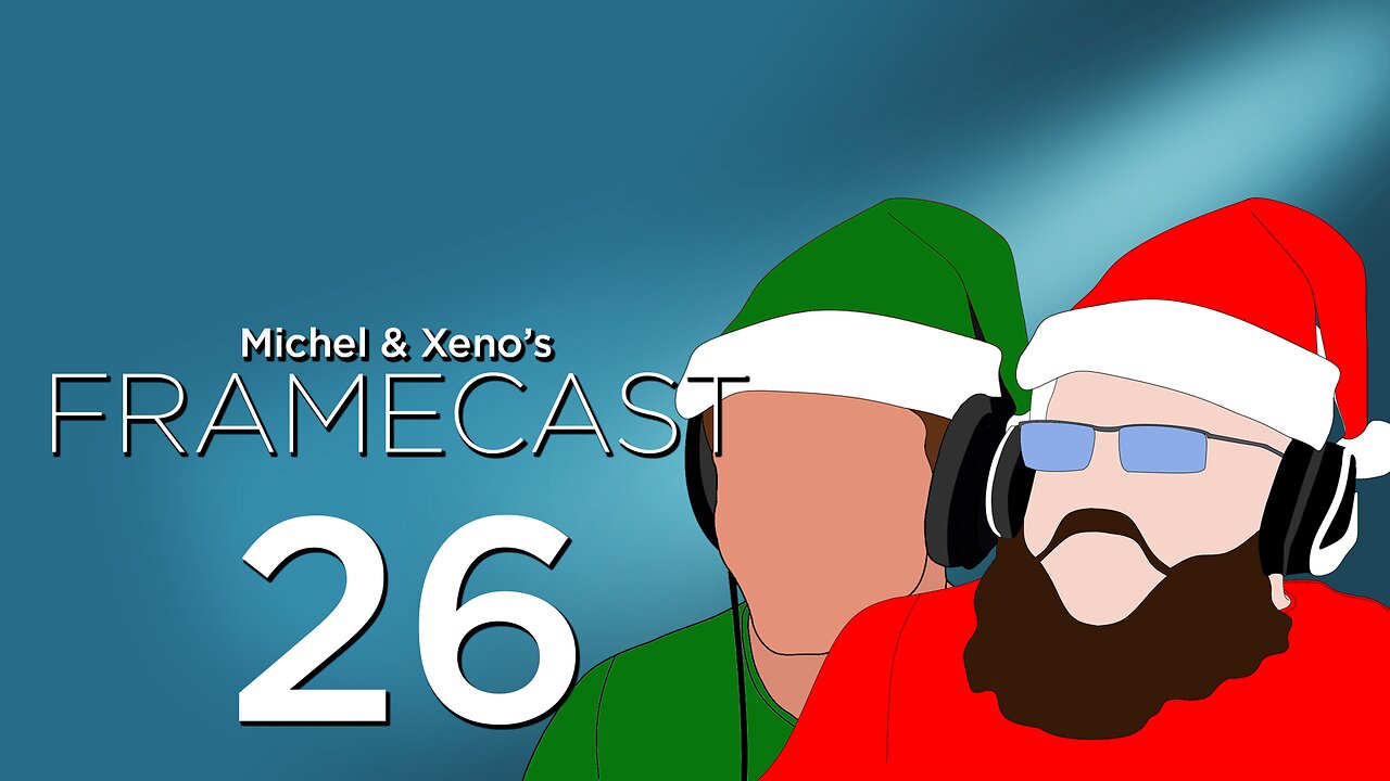 A FrameCast Christmas - FrameCast #26