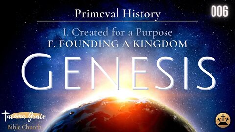 Founding a Kingdom | Genesis 1:26-31