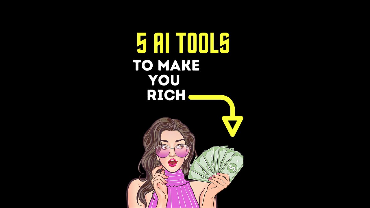 5 Ai Tools To Make You Rich