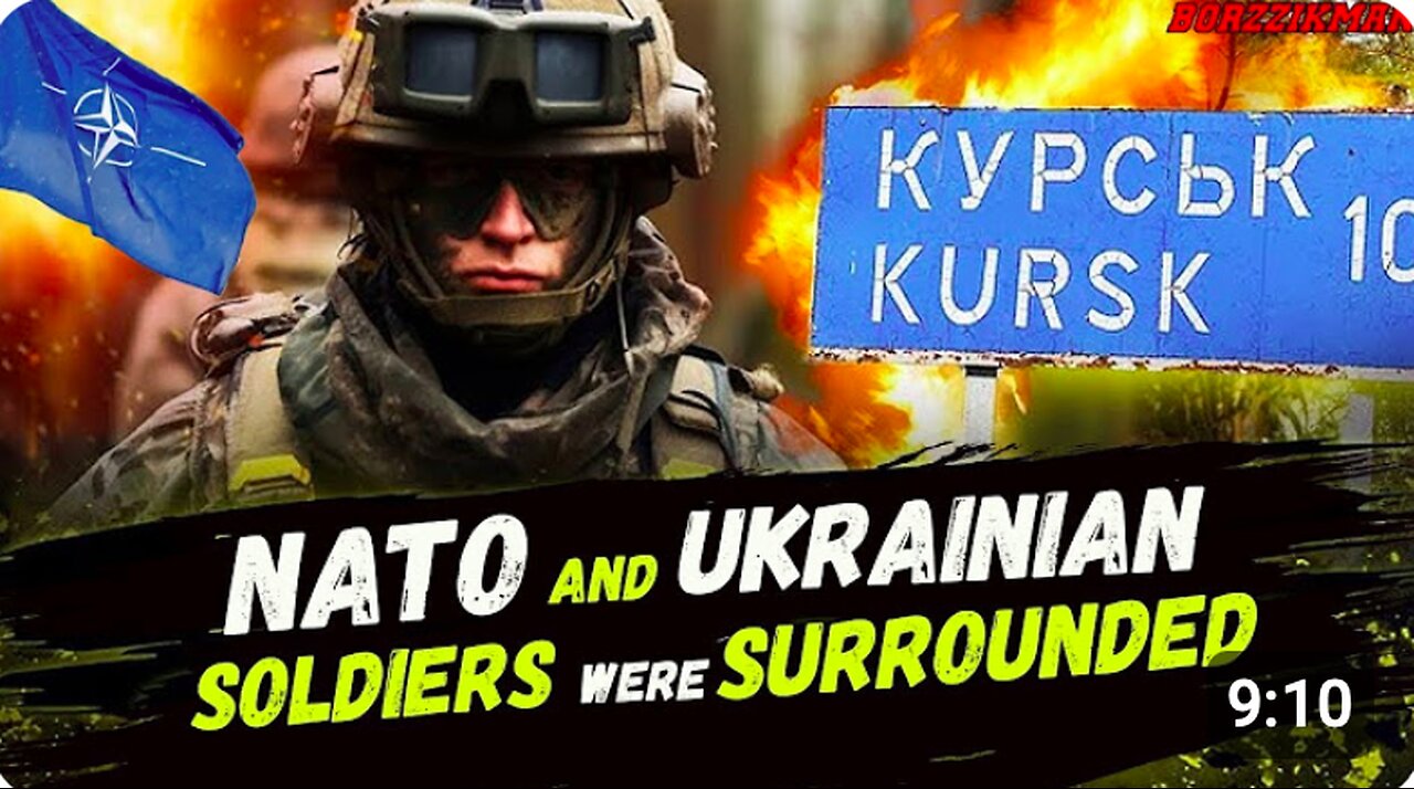 Russia Officially Announced That 1500 NATO and Ukrainian Soldiers Were Surrounded in KURSK Oblast