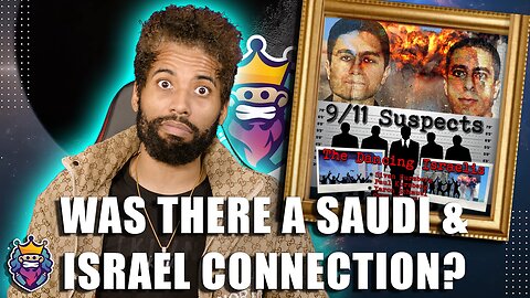 Dudes Clips | Israel & Saudi SHOCKING Donmah involvement in 911?