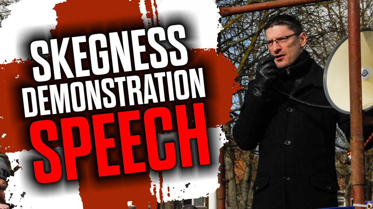 Skegness Migrant Hotel Demonstration Speech