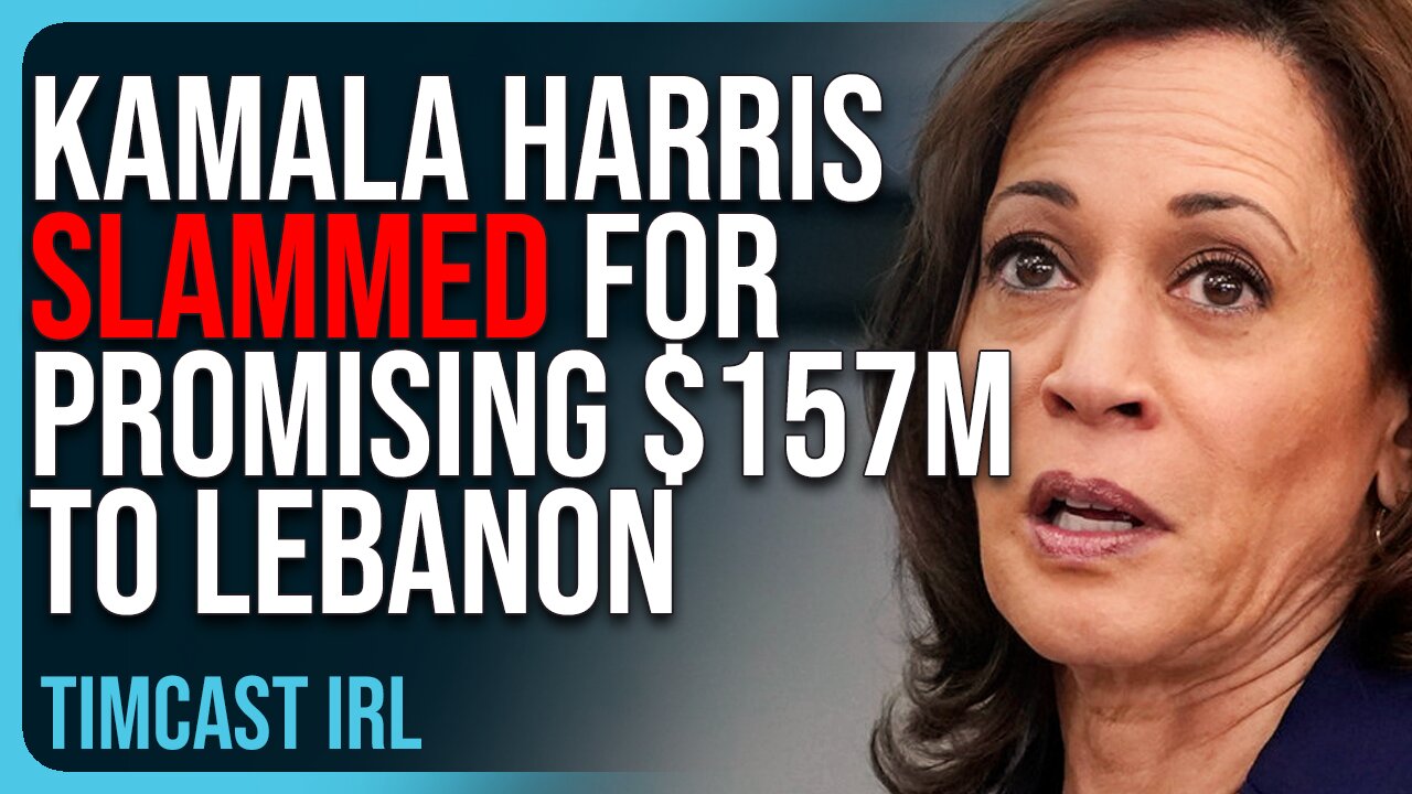 Kamala Harris SLAMMED For Promising $157 MILLION To Lebanon, American Hurricane Victims IGNORED