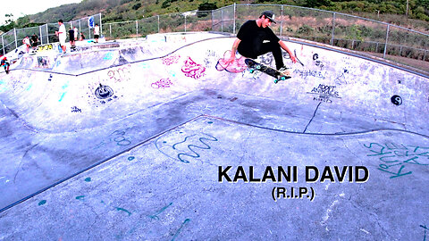 KALANI DAVID (R.I.P.)
