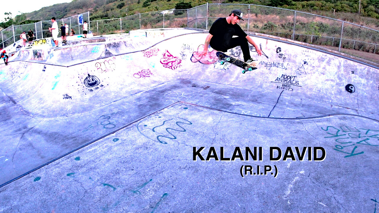 KALANI DAVID (R.I.P.)
