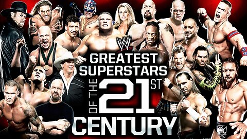 ⭐Greatest Superstars of the 21st Century⭐