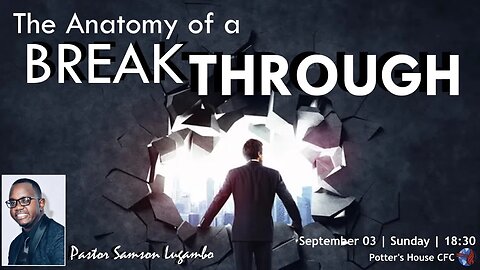 SUNDAY SERVICE PM | Pst Samson Lugambo | THE ANATOMY OF BREAKTHROUGH | 18:30 | 03 Sept 2023