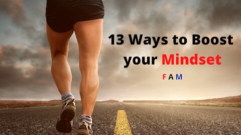 How to Boost your mindset