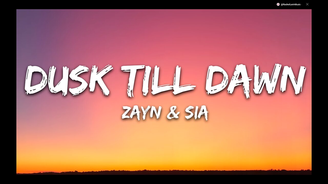 Dusk till dawn Zayn and sia