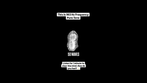 963 Hertz frequency clear your mind