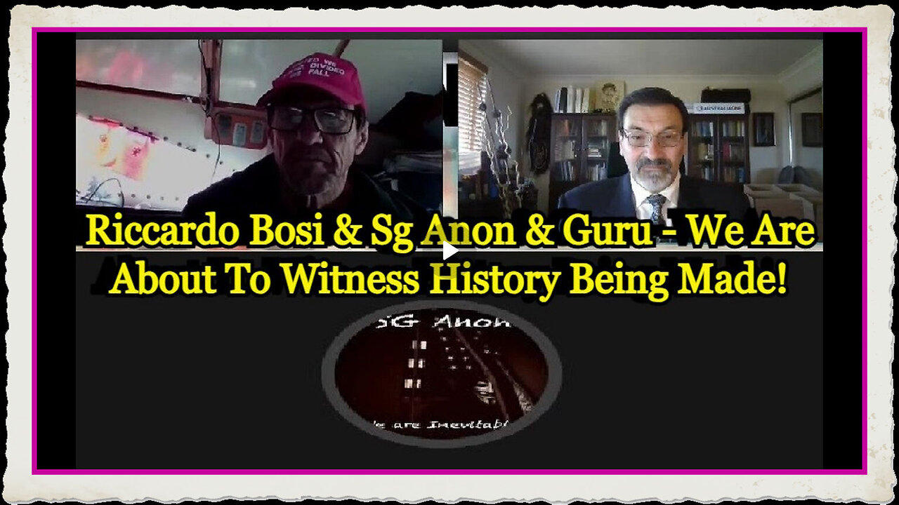 Riccardo Bosi Sg Anon Guru - We Are About To Witness History Being Made!
