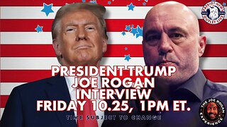 LIVE STREAM: President Trump, Joe Rogan Interview | Canceled