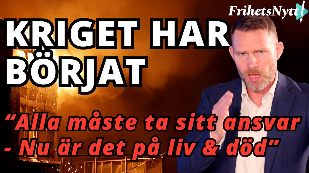 Frihetskrigare måste mönstra! - "Kriget har börjat och det är på liv och död"