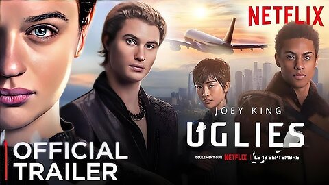 Trailer - Uglies - 2024