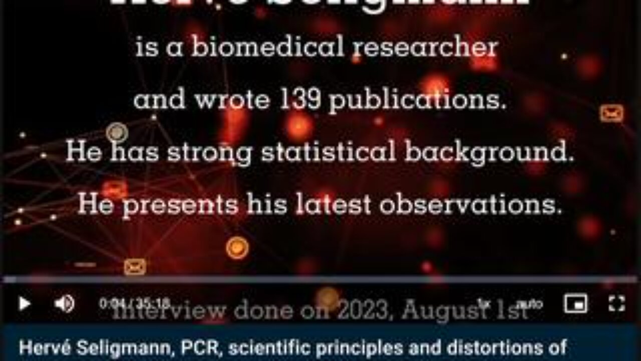 Hervé Seligmann, PCR, scientific principles and distortions of VAERS data