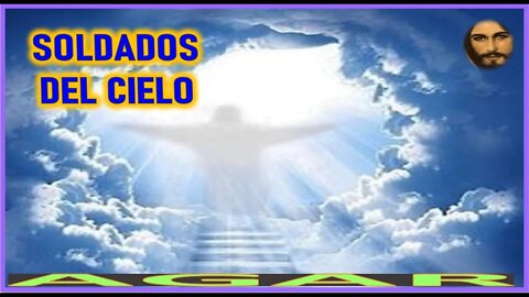 SOLDADOS DEL CIELO - MENSAJE DE JESUCRISTO REY A AGAR NOV 22