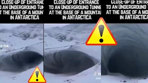 BREAKING NEWS! LEAKED FOOTAGE! MASSIVE HOLE / TUNNEL AT THE BASE OF A MOUNTAIN ~ ANTARCTICA! 👀