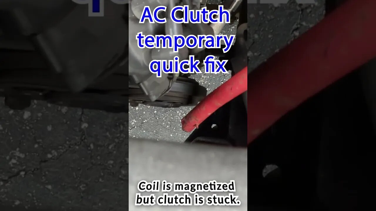 Quick AC clutch fix