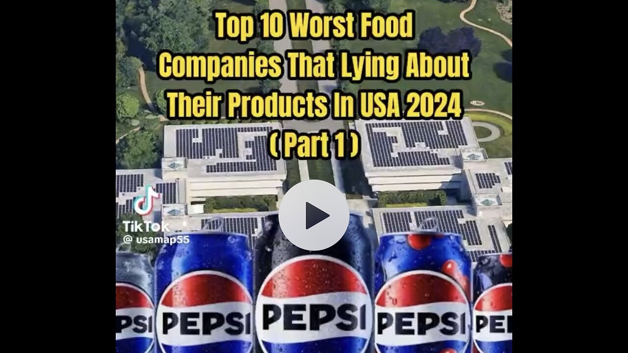 10 Worst Food Companies In The USA