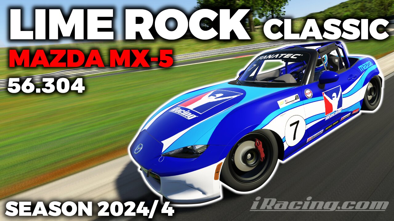 iRacing Guide MX5 Lime Rock Park Classic + Hot Lap + Setup - 56,304