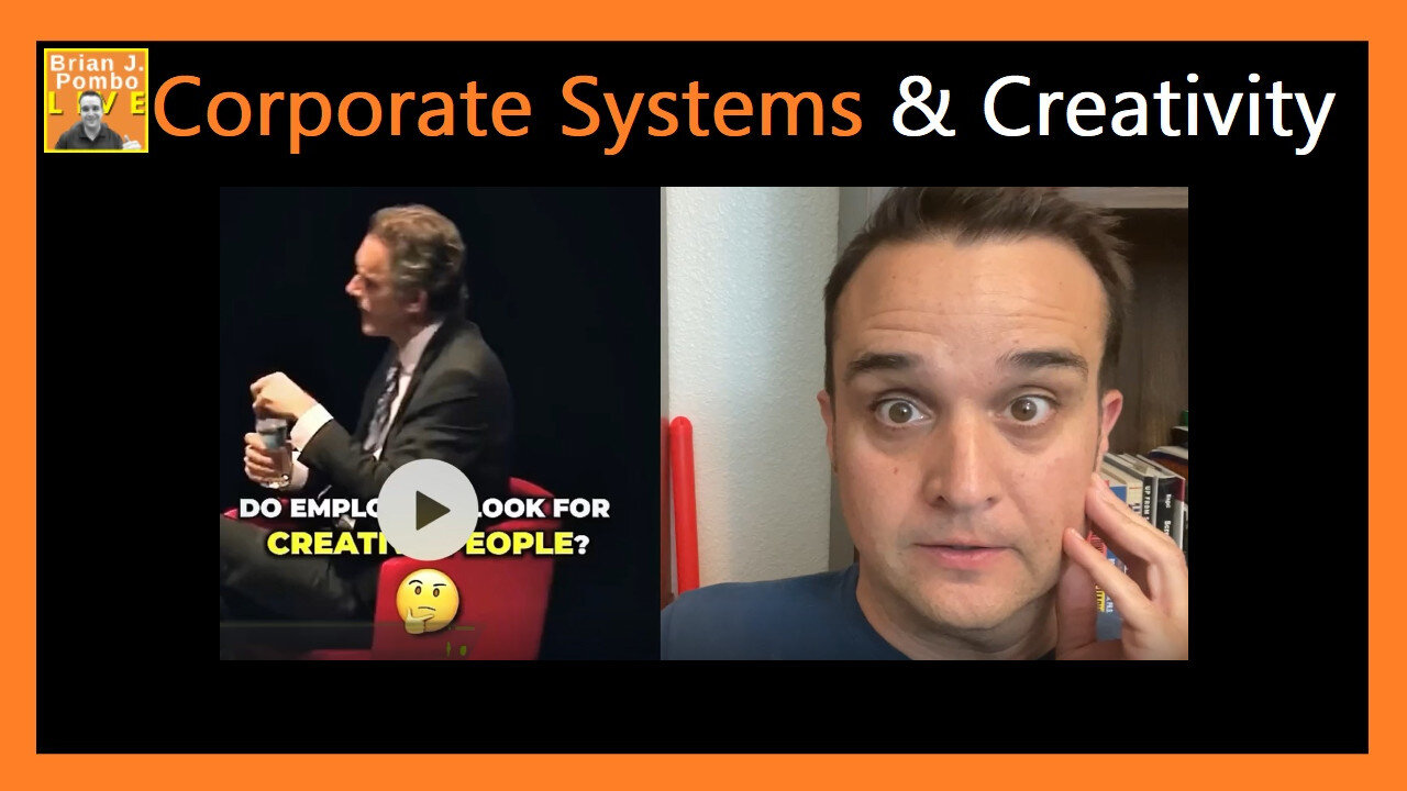 Corporate Systems and Creativity 🎨 (Jordan Peterson Talk)