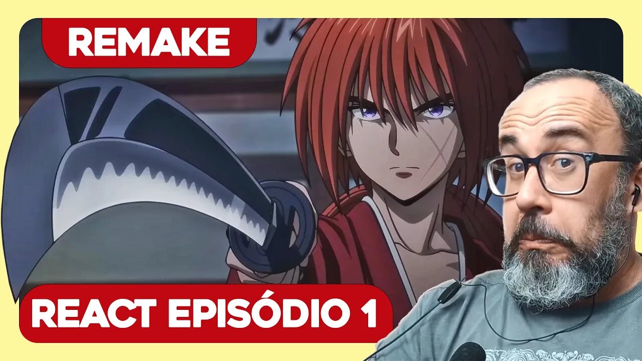 RUROUNI KENSHIN | Gostei do tom mais sério. | React REMAKE SAMURAI X | episódio 1