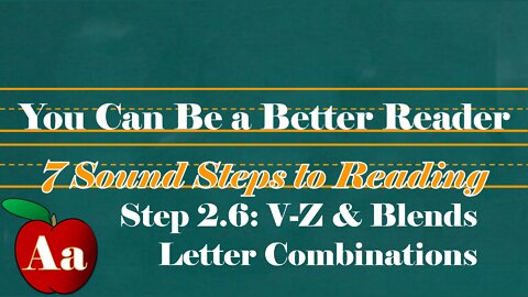 Step 2.6.2: V-Z & Blends Words